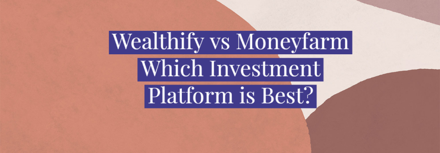 Wealthify_vs_Moneyfarm