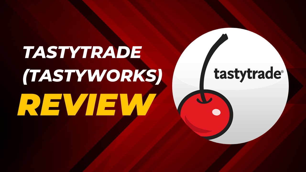 Tastytrade (Tastyworks) Review 2023