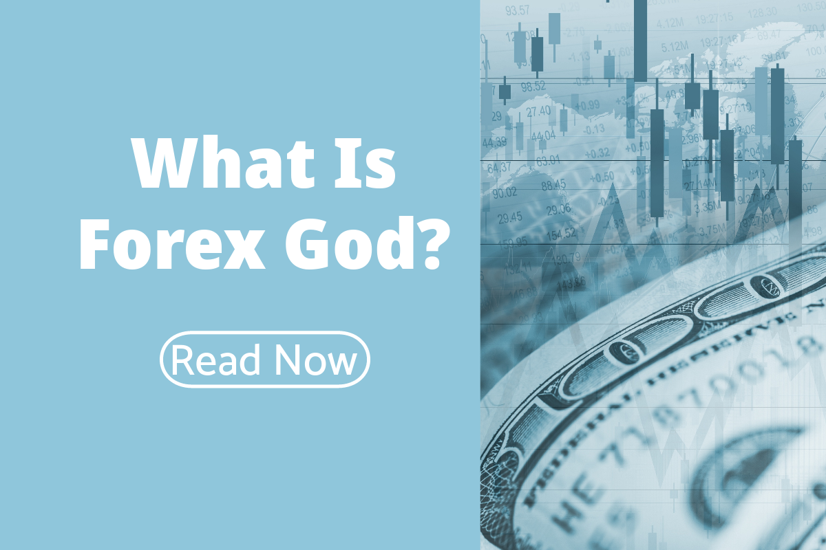 what-is-forex-god