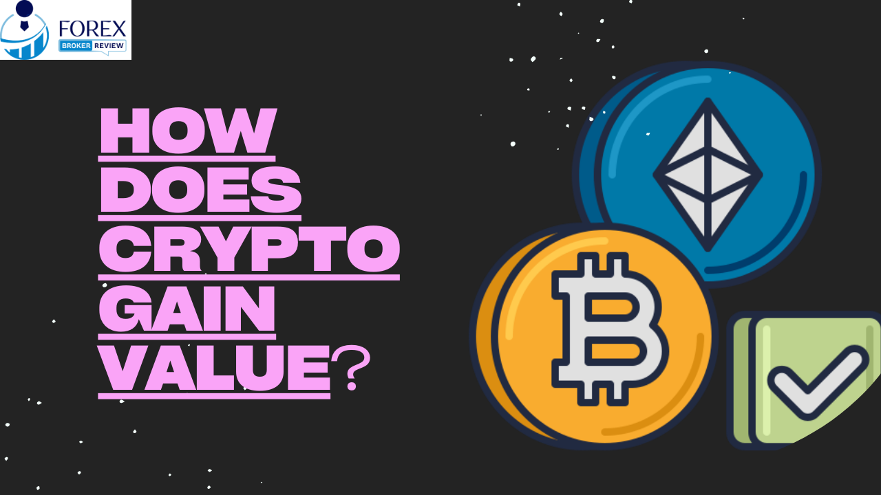 how_does_cryptocurrency_gain_value